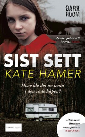 Sist sett (ebok) av Kate Hamer