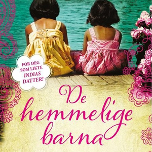 De hemmelige barna (lydbok) av Alison McQueen