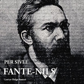 Fante-Nils (lydbok) av Per Sivle