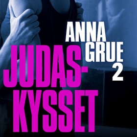 Judaskysset (lydbok) av Anna Grue