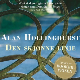 Den skjønne linje (lydbok) av Alan Hollinghurst