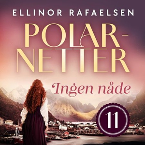 Ingen nåde (lydbok) av Ellinor Rafaelsen