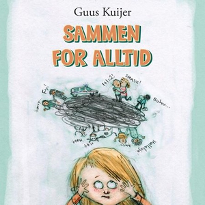 Sammen for alltid (lydbok) av Guus Kuijer