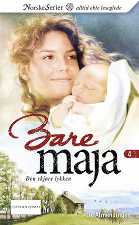 Den skjøre lykken (ebok) av Liv Almendingen