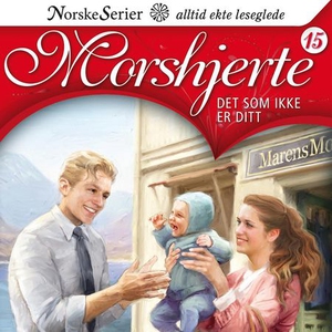 Det som ikke er ditt (lydbok) av Anne-Lise Bo