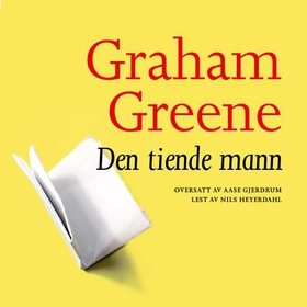 Den tiende mann (lydbok) av Graham Greene