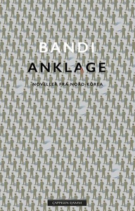 Anklage (ebok) av Bandi