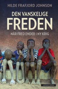 Den vanskelige freden (ebok) av Hilde Frafjor