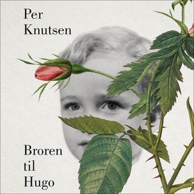 Broren til Hugo (lydbok) av Per Knutsen