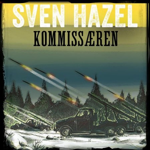 Kommissæren (lydbok) av Sven Hazel