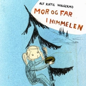 Mor og far i himmelen