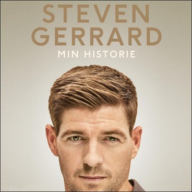 Min historie (lydbok) av Steven Gerrard