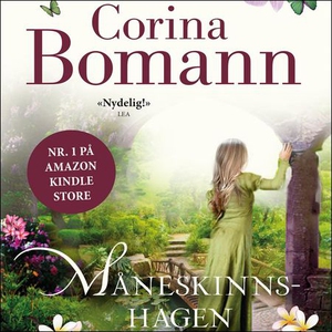 Måneskinnshagen (lydbok) av Corina Bomann