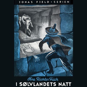 I sølvlandets natt (lydbok) av Øvre Richter F