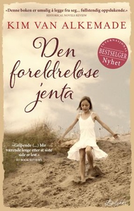 Den foreldreløse jenta (ebok) av Kim van Alke