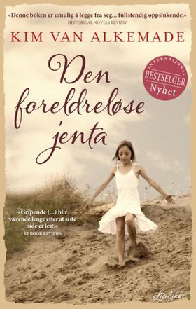Den foreldreløse jenta (ebok) av Kim van Alkemade