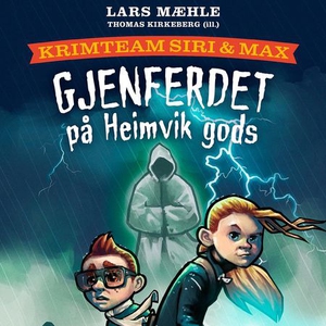 Gjenferdet på Heimvik gods (lydbok) av Lars M