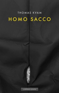 Homo sacco (ebok) av Thomas Kvam