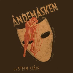 Åndemasken (lydbok) av Stein Ståle