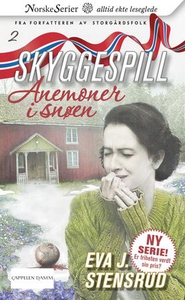 Anemoner i snøen (ebok) av Eva J. Stensrud