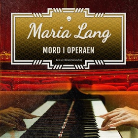 Mord i operaen (lydbok) av Maria Lang