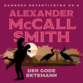 Den gode ektemann (lydbok) av Alexander McCal