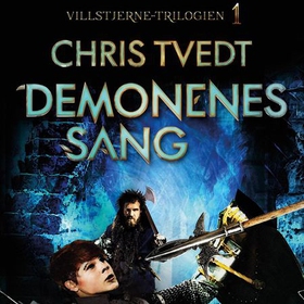 Demonenes sang (lydbok) av Chris Tvedt