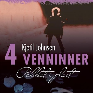 Pakket i plast (lydbok) av Kjetil Johnsen