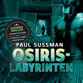 Osiris-labyrinten (lydbok) av Paul Sussman