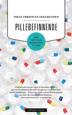 Pillebefinnende - hva vet vi om medisinene vi tar? (ebok) av Niels Christian Geelmuyden