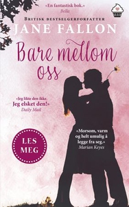 Bare mellom oss (ebok) av Jane Fallon