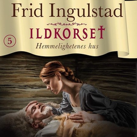 Hemmelighetenes hus (lydbok) av Frid Ingulstad