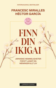 Ikigai (ebok) av Héctor García, Francesc Mira