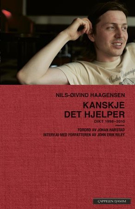 Kanskje det hjelper - dikt (1998-2010) (ebok) av Nils-Øivind Haagensen