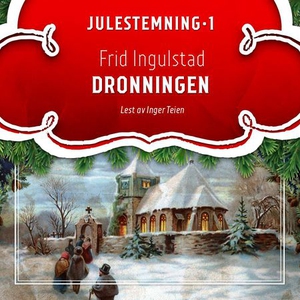 Dronningen (lydbok) av Frid Ingulstad