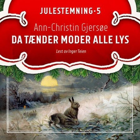 Da tænder moder alle lys