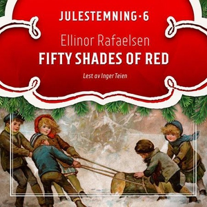 Fifty shades of red (lydbok) av Ellinor Rafae