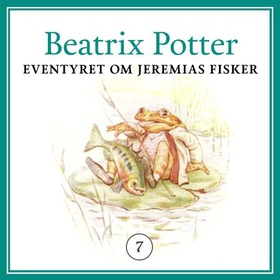 Eventyret om Jeremias Fisker (lydbok) av Beatrix Potter