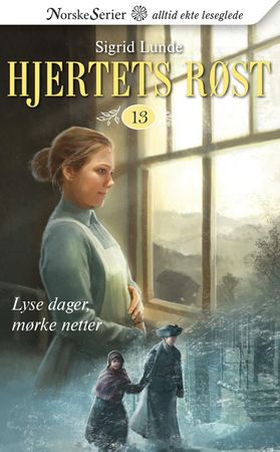Lyse dager, mørke netter (ebok) av Sigrid Lunde