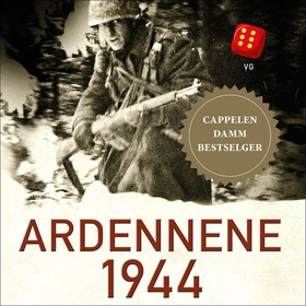 Ardennene 1944 - Hitlers siste sjansespill (lydbok) av Antony Beevor