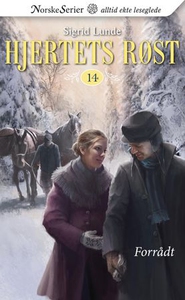 Forrådt (ebok) av Ukjent, Sigrid Lunde