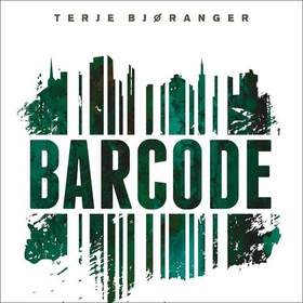 Barcode (lydbok) av Terje Bjøranger