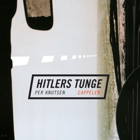 Hitlers tunge (lydbok) av Per Knutsen