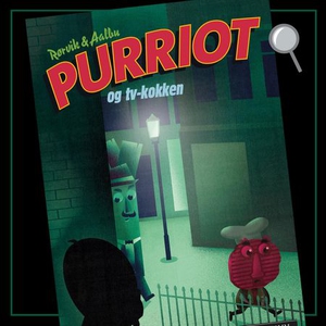 Purriot og tv-kokken (lydbok) av Bjørn F. Rør