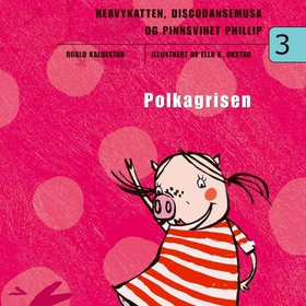 Polkagrisen (lydbok) av Roald Kaldestad