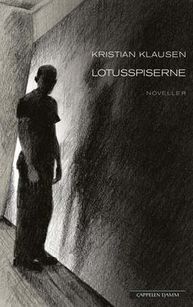 Lotusspiserne - noveller (ebok) av Kristian Klausen