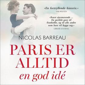 Paris er alltid en god idé (lydbok) av Nicolas Barreau