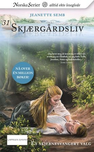 Et skjebnesvangert valg (ebok) av Jeanette Se