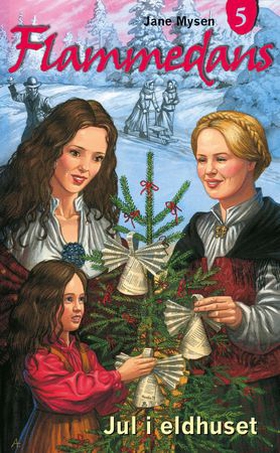Jul i eldhuset (ebok) av Jane Mysen