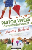 Pastor Viveka og hundreårsjubileet